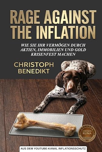 Buchcover: RAGE AGAINST THE INFLATION von Christoph Benedikt